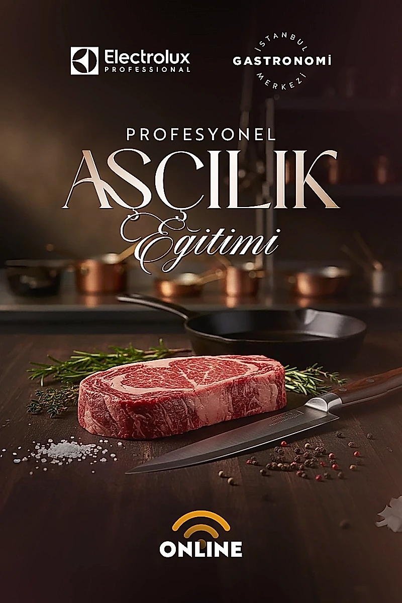 Electrolux Profesyonel ile Profesyonel Aşçılık Eğitimi (Online)
